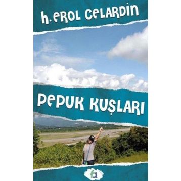 Pepuk Kuşları - H. Erol Celardin