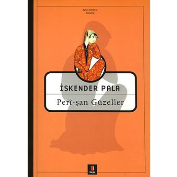 PERÎ-ŞAN GÜZELLER - İSKENDER PALA