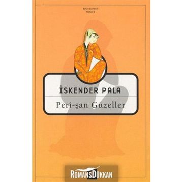 PERÎ-ŞAN GÜZELLER - İSKENDER PALA