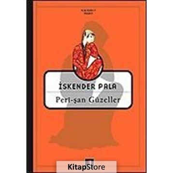 PERÎ-ŞAN GÜZELLER - İSKENDER PALA