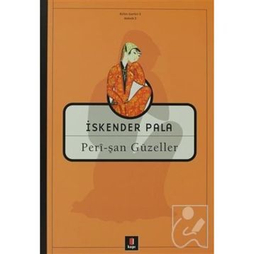 PERÎ-ŞAN GÜZELLER - İSKENDER PALA