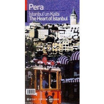 PERA İSTANBUL'UN KALBI - GENEL