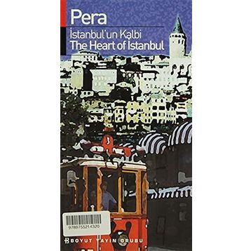 PERA İSTANBUL'UN KALBI - GENEL