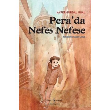 Pera’da Nefes Nefese - Ayfer Gürdal Ünal