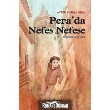 Pera’da Nefes Nefese - Ayfer Gürdal Ünal