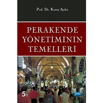 Perakende Yönetiminin Temelleri - Kenan Aydın