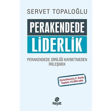 Perakendede Liderlik - Servet Topaloğlu