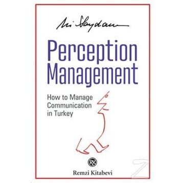 PERCEPTION MANAGEMENT - ALI SAYDAM