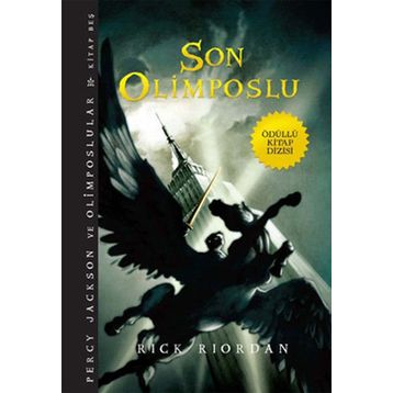 Percy Jackson Ve Olimposlular 5 - Son Olimposlu - Rick Rıordan