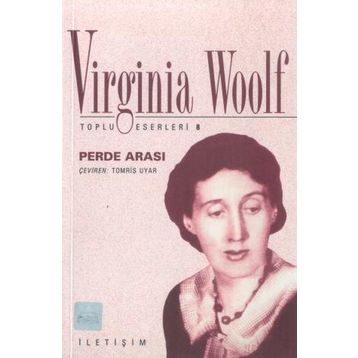 PERDE ARASI - VIRGINIA WOOLF