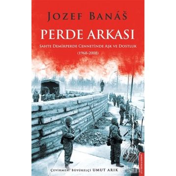 Perde Arkası - Jozef Banas