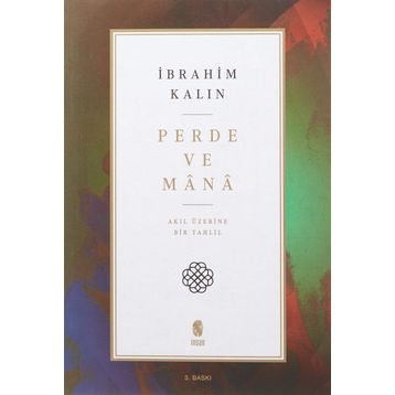 Perde ve Mana-Akıl Üzerine Bir Tahlil