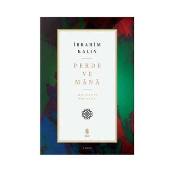 Perde ve Mana-Akıl Üzerine Bir Tahlil