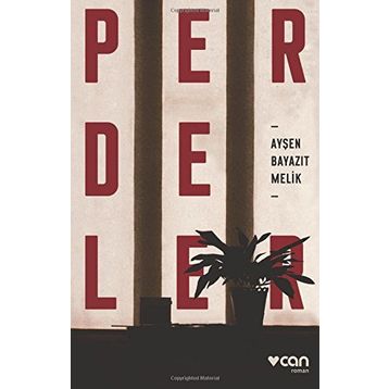Perdeler - Ayşen Bayazıt Melik