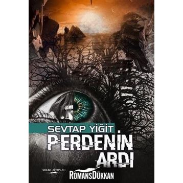 Perdenin Ardı - Sevtap Yiğit