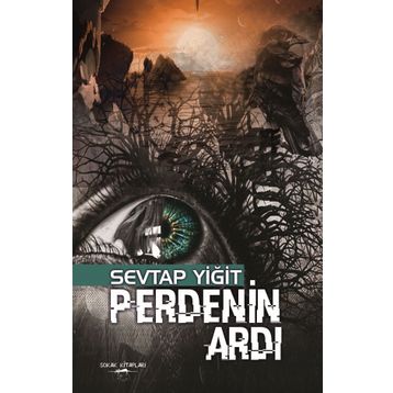Perdenin Ardı - Sevtap Yiğit
