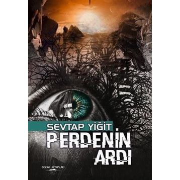 Perdenin Ardı - Sevtap Yiğit