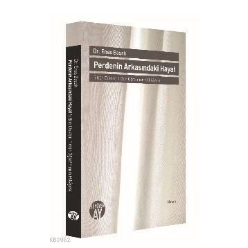 Perdenin Arkasındaki Hayat - Kolektif