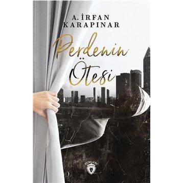 Perdenin Ötesi / İrfan Karapınar