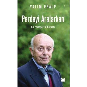 Perdeyi Aralarken - Yalım Eralp