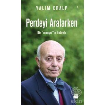 Perdeyi Aralarken - Yalım Eralp