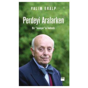 Perdeyi Aralarken - Yalım Eralp