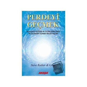 Perdeyi Geçmek - Steve Rother