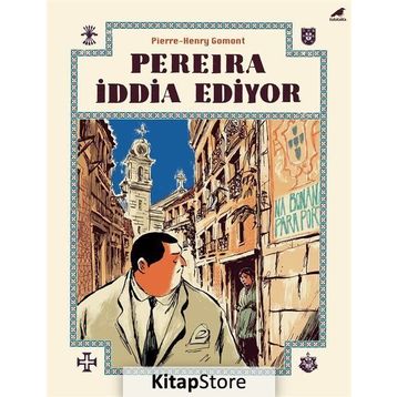 PEREIRA İDDİA EDIYOR - ANTONIO TABUCCHI
