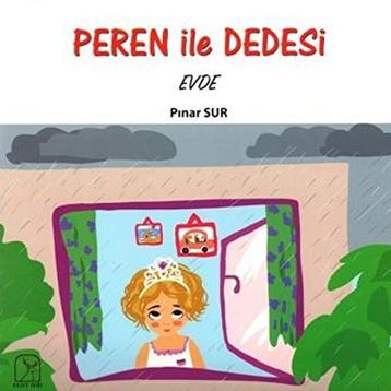 Peren ile Dedesi-Evde - Pınar Sur