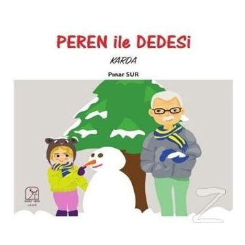 Peren İle Dedesi Karda - Pınar Sur
