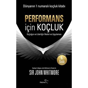 Performans için Koçluk - John Whitmore