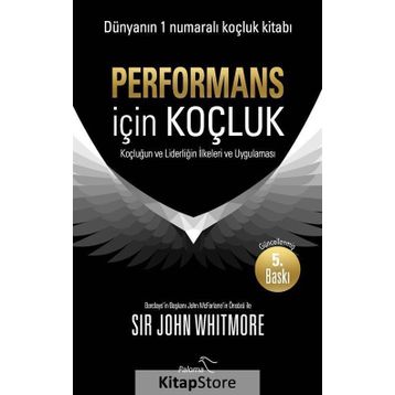Performans için Koçluk - John Whitmore