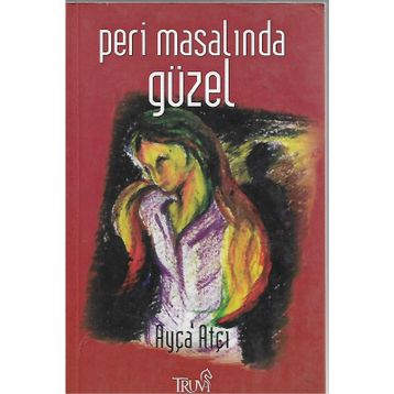 PERI MASALINDA GÜZEL - AYÇA ATÇI