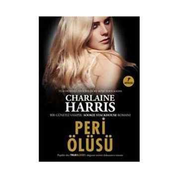 PERI ÖLÜSÜ - CHARLAINE HARRIS