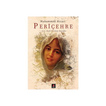 PERIÇEHRE - MUHAMMED HICAZI