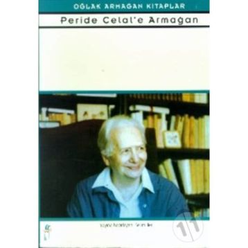 PERIDE CELAL´E ARMAĞAN - SELIM İLERİ