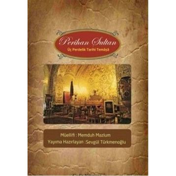 Perihan Sultan - Memduh Mazlum