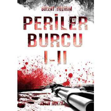 PERILER BURCU I - II - BÜLENT YILDIRIM