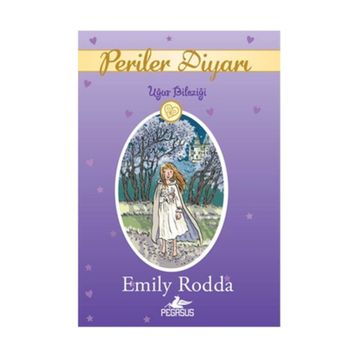 Periler Diyarı 1 - Uğur Bileziği - Emily Rodda