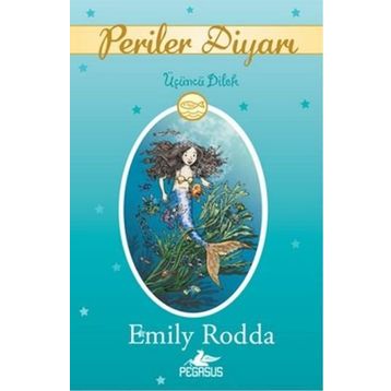 Periler Diyarı 3 - Üçüncü Dilek - Emily Rodda