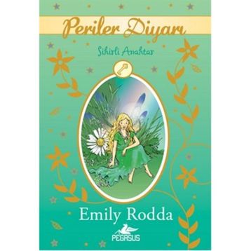 Periler Diyarı 5 - Sihirli Anahtar - Emily Rodda