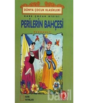 Perilerin Bahçesi - Charles Perrault
