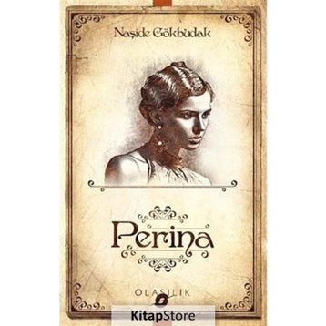 PERINA - NAŞİDE GÖKBUDAK