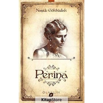 PERINA - NAŞİDE GÖKBUDAK