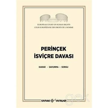 Perinçek İsviçre Davası - Cüneyt Akalın