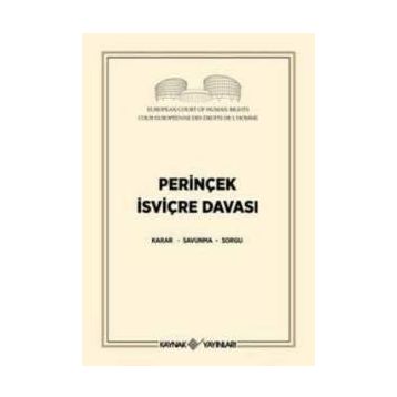 Perinçek İsviçre Davası - Cüneyt Akalın