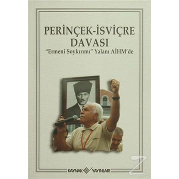 Perinçek İsviçre Davası - Cüneyt Akalın