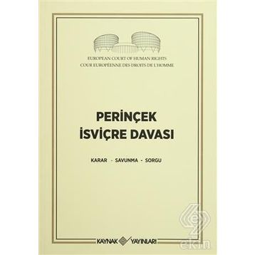Perinçek İsviçre Davası - Cüneyt Akalın