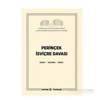 Perinçek İsviçre Davası - Cüneyt Akalın