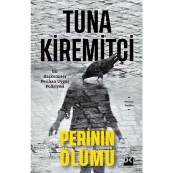 Perinin Ölümü - Tuna Kiremitçi